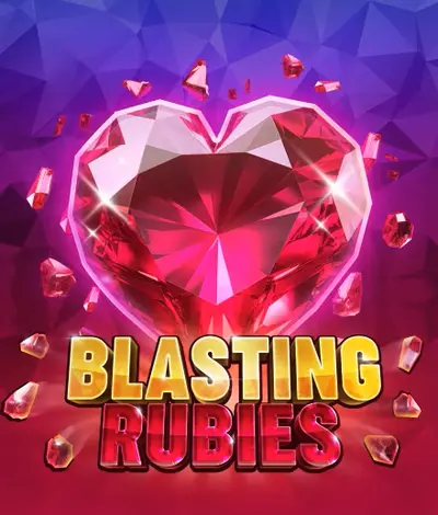 blasting rubies
